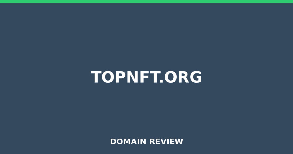 TOPNFT.ORG review 2025 - Domain review placeholder image for topnft.org