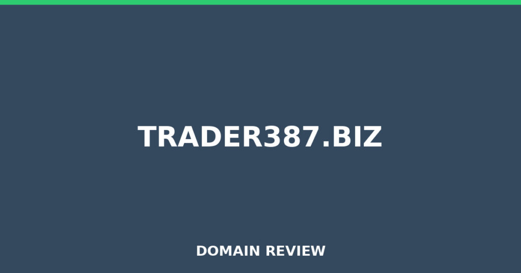 TRADER387.BIZ review 2025 - Domain review placeholder image for trader387.biz