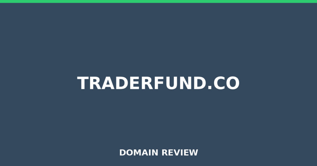 TRADERFUND.CO review 2025 - Domain review placeholder image for traderfund.co