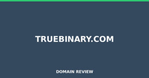 truebinary.com Review 2025 – Detailed Analysis