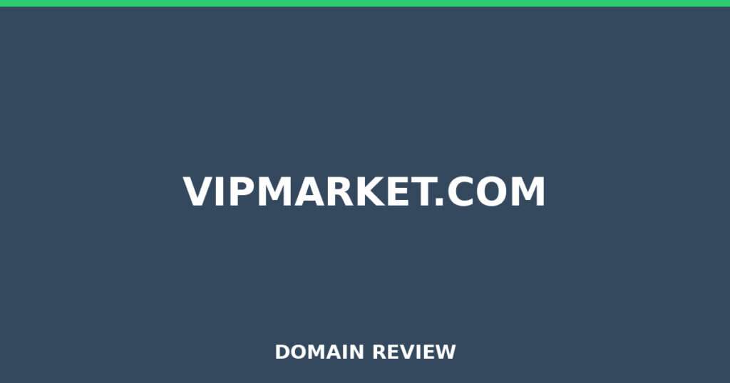 VIPMARKET.COM review 2025 - Domain review placeholder image for vipmarket.com