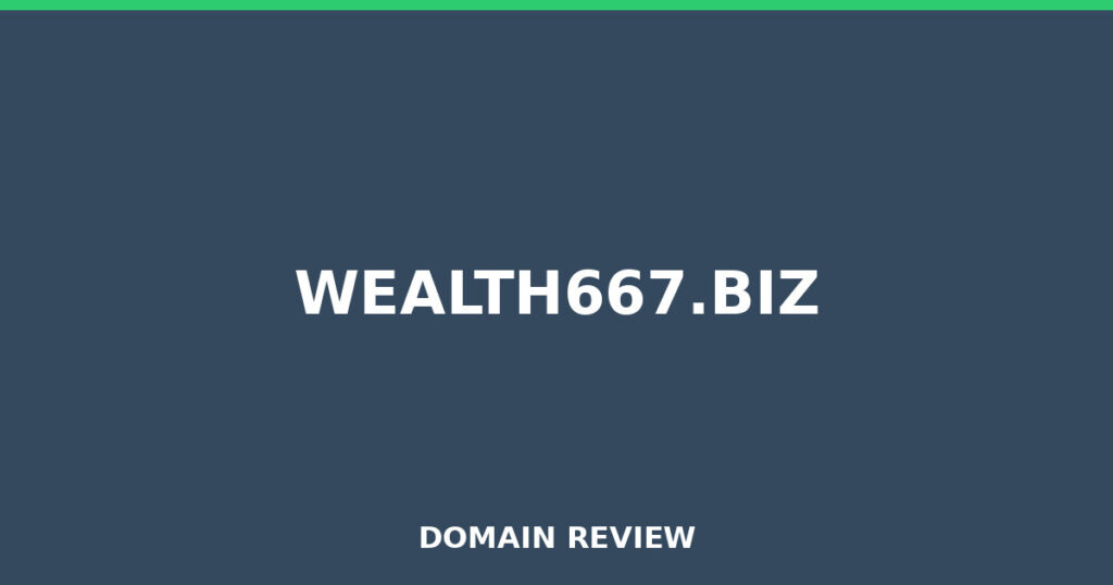 WEALTH667.BIZ review 2025 - Domain review placeholder image for wealth667.biz