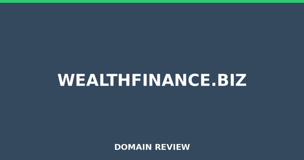 WEALTHFINANCE.BIZ review 2025 - Domain review placeholder image for wealthfinance.biz