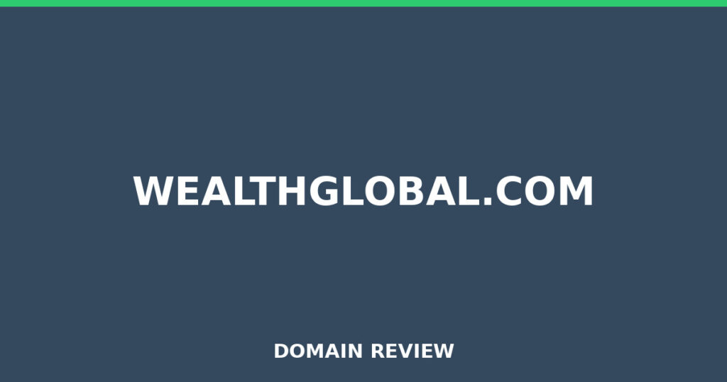 WEALTHGLOBAL.COM review 2025 - Domain review placeholder image for wealthglobal.com