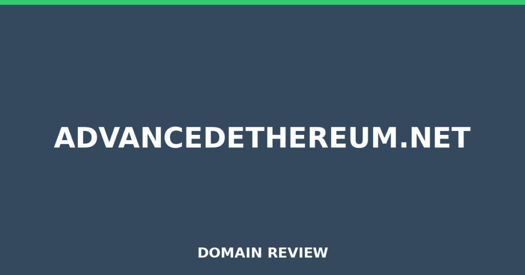 ADVANCEDETHEREUM.NET review 2026 - Domain review placeholder image for advancedethereum.net