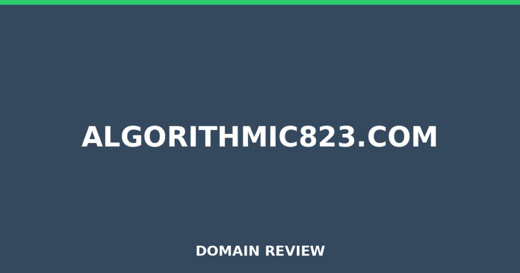 ALGORITHMIC823.COM review 2026 - Domain review placeholder image for algorithmic823.com