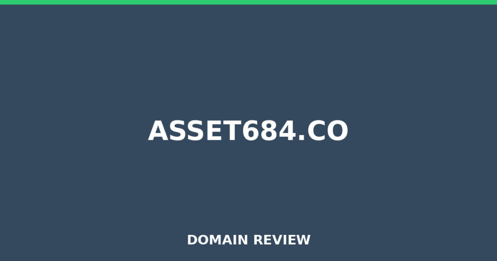 ASSET684.CO review 2026 - Domain review placeholder image for asset684.co