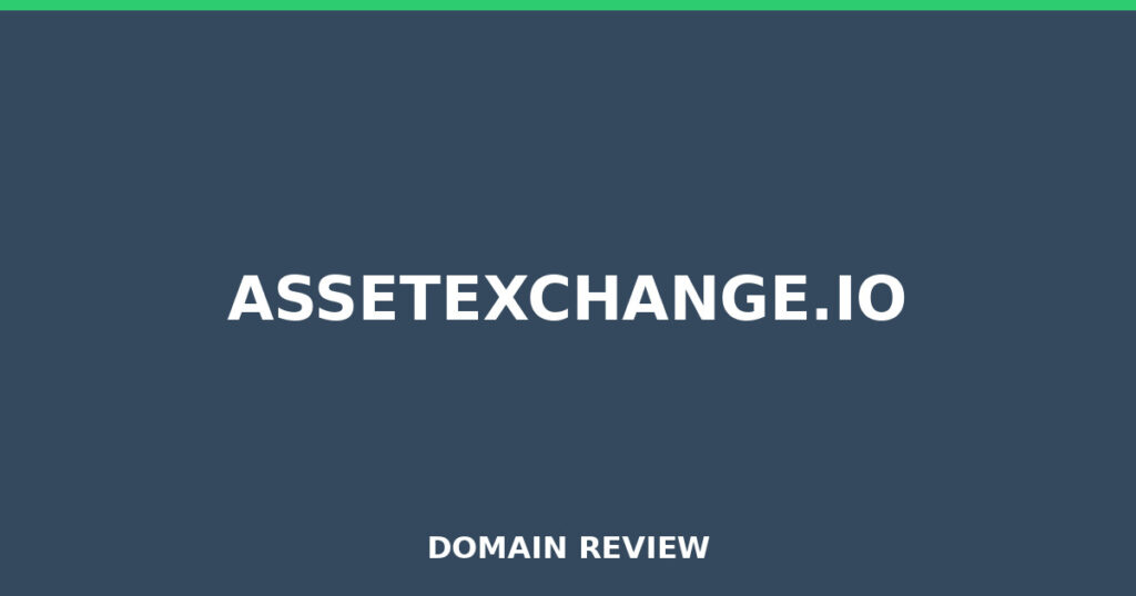 ASSETEXCHANGE.IO review 2026 - Domain review placeholder image for assetexchange.io