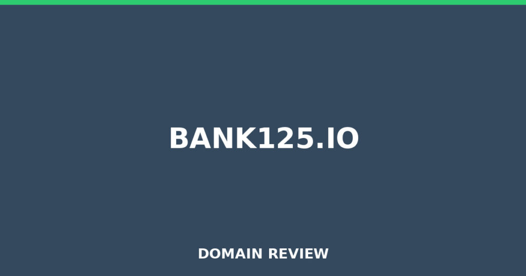 BANK125.IO review 2026 - Domain review placeholder image for bank125.io