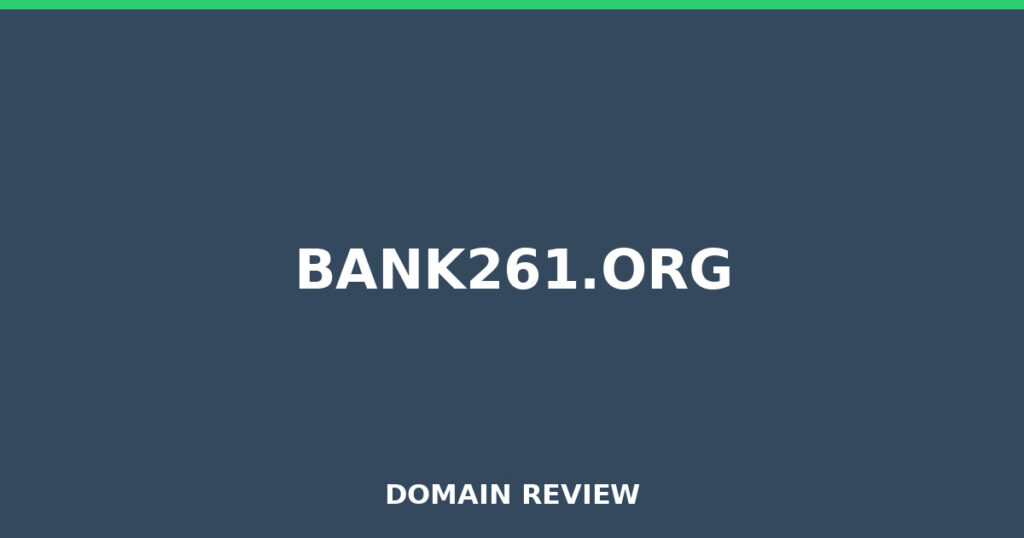 BANK261.ORG review 2026 - Domain review placeholder image for bank261.org