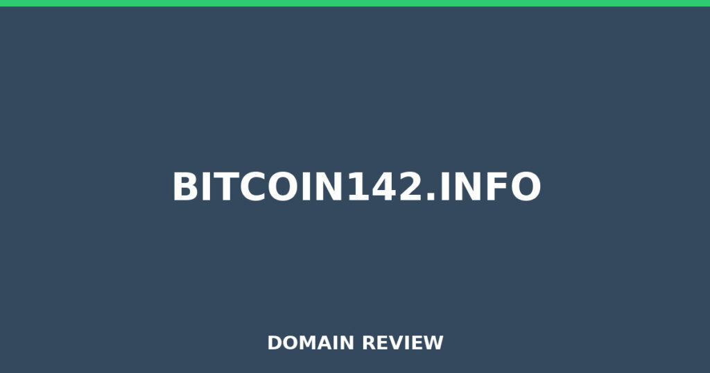 BITCOIN142.INFO review 2026 - Domain review placeholder image for bitcoin142.info