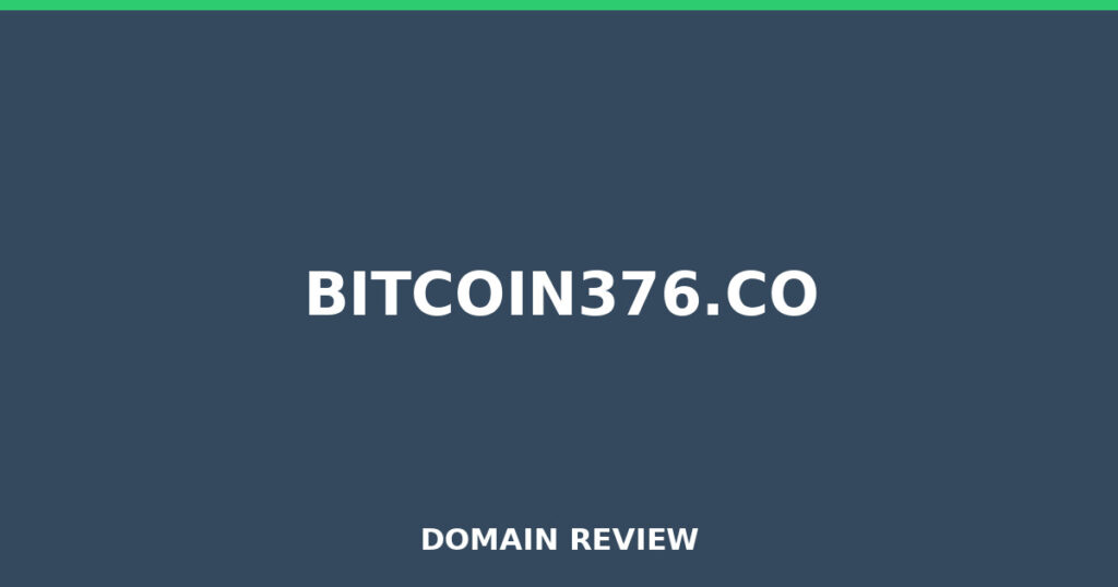 BITCOIN376.CO review 2026 - Domain review placeholder image for bitcoin376.co