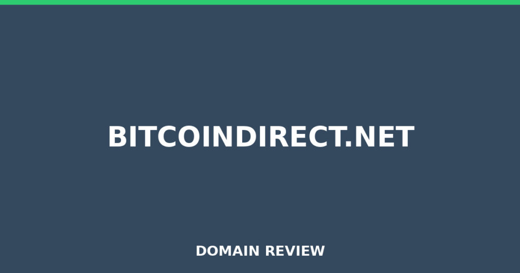 BITCOINDIRECT.NET review 2026 - Domain review placeholder image for bitcoindirect.net