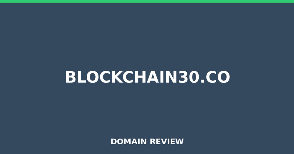 BLOCKCHAIN30.CO review 2026 - Domain review placeholder image for blockchain30.co