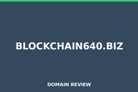 BLOCKCHAIN640.BIZ review 2026 - Domain review placeholder image for blockchain640.biz