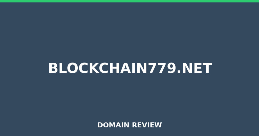 BLOCKCHAIN779.NET review 2026 - Domain review placeholder image for blockchain779.net