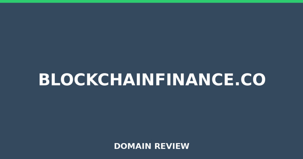 BLOCKCHAINFINANCE.CO review 2026 - Domain review placeholder image for blockchainfinance.co