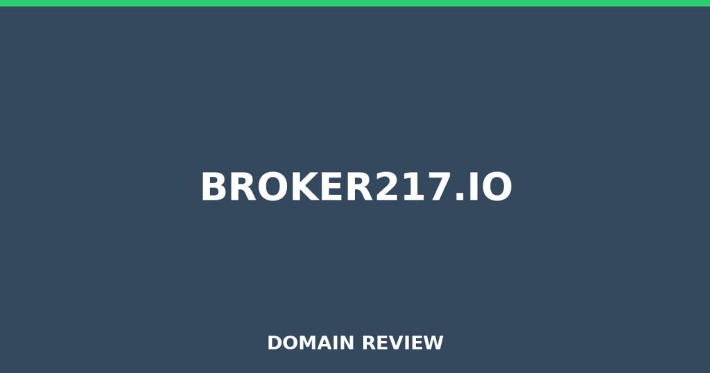 BROKER217.IO review 2026 - Domain review placeholder image for broker217.io