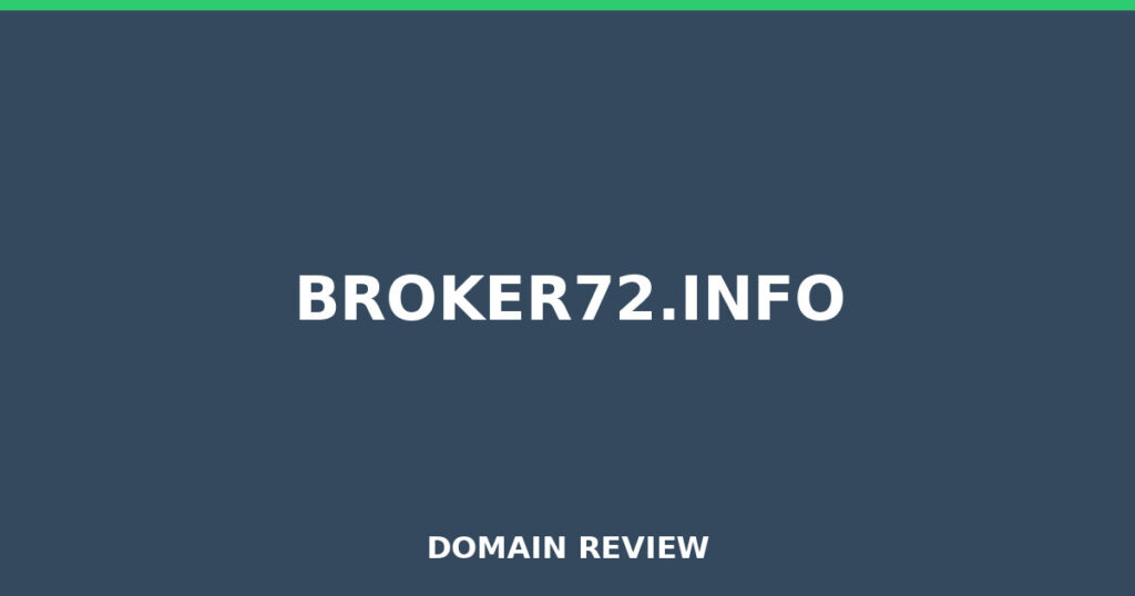 BROKER72.INFO review 2026 - Domain review placeholder image for broker72.info