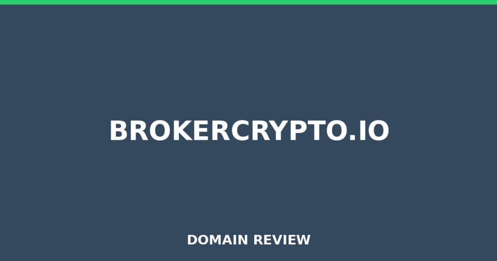 BROKERCRYPTO.IO review 2026 - Domain review placeholder image for brokercrypto.io