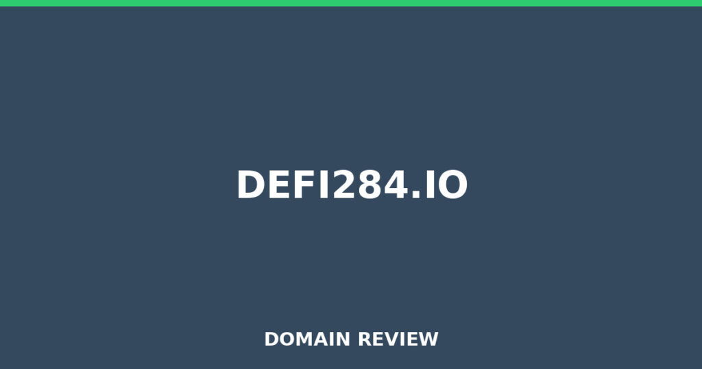 DEFI284.IO review 2026 - Domain review placeholder image for defi284.io
