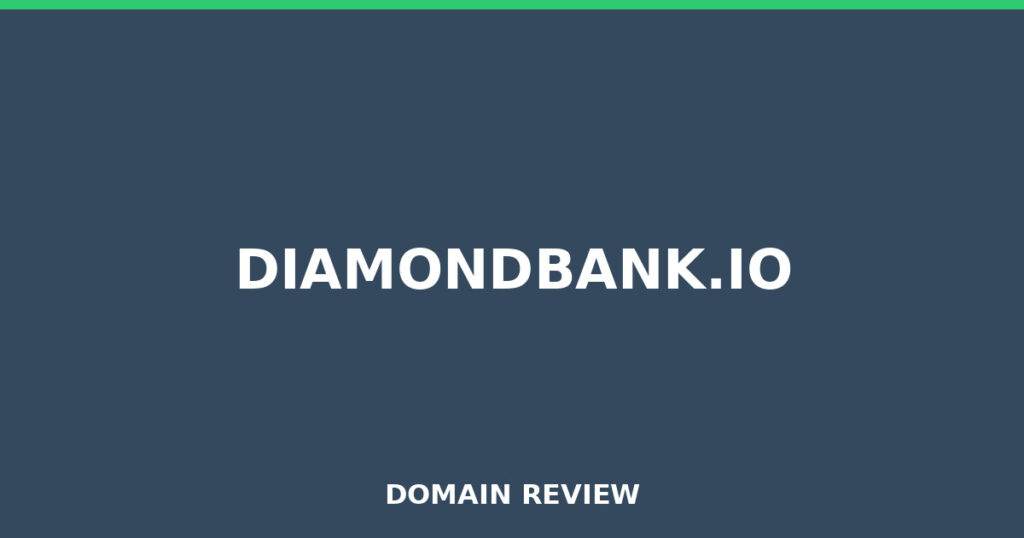 DIAMONDBANK.IO review 2026 - Domain review placeholder image for diamondbank.io