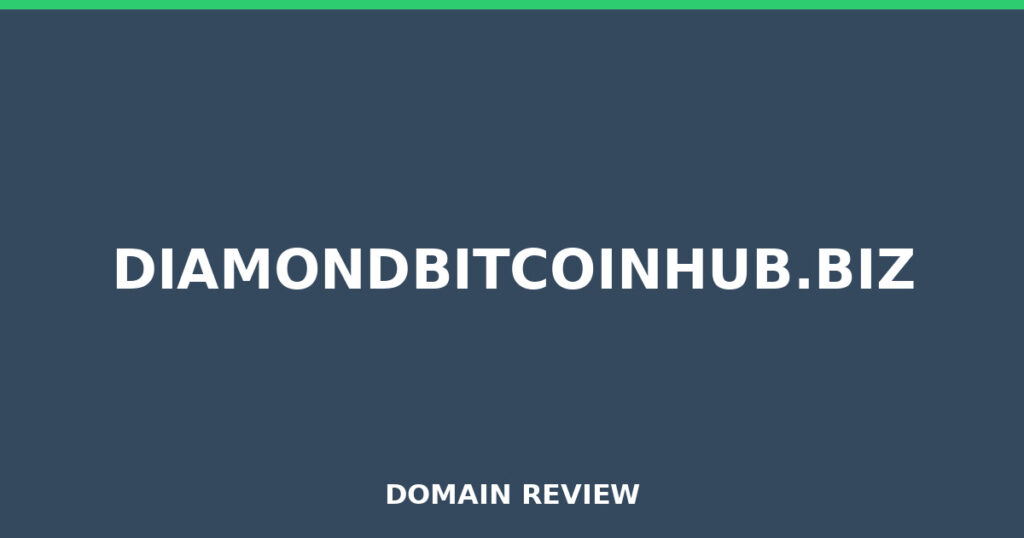 DIAMONDBITCOINHUB.BIZ review 2026 - Domain review placeholder image for diamondbitcoinhub.biz