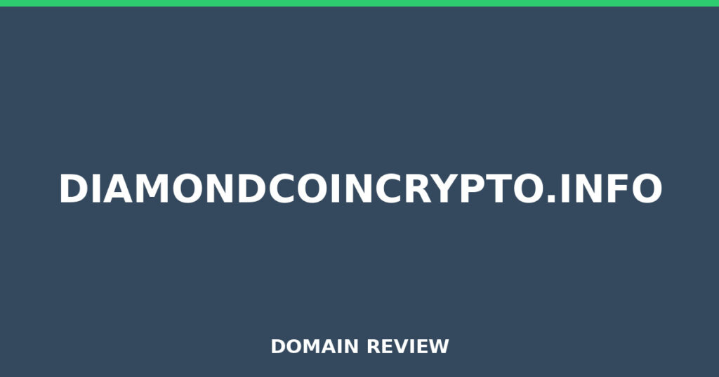 DIAMONDCOINCRYPTO.INFO review 2026 - Domain review placeholder image for diamondcoincrypto.info