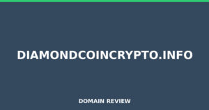 diamondcoincrypto.info 2026 Review – Legitimacy Check