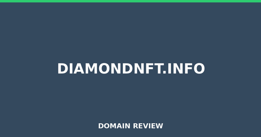 DIAMONDNFT.INFO review 2026 - Domain review placeholder image for diamondnft.info