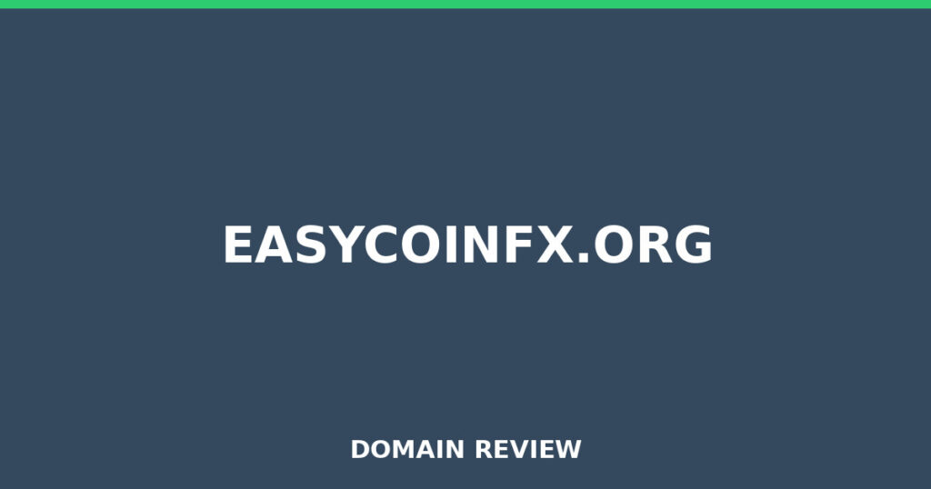 EASYCOINFX.ORG review 2026 - Domain review placeholder image for easycoinfx.org