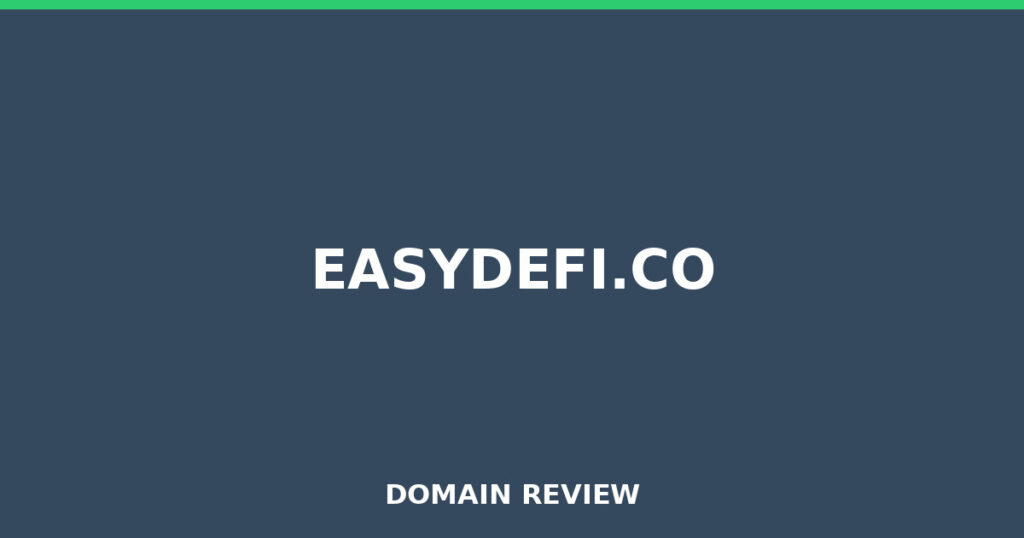 EASYDEFI.CO review 2026 - Domain review placeholder image for easydefi.co