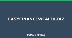 easyfinancewealth.biz 2026 Review – Legitimacy Check