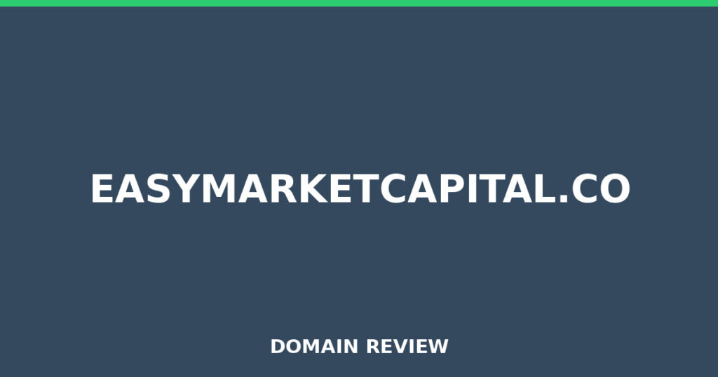 EASYMARKETCAPITAL.CO review 2026 - Domain review placeholder image for easymarketcapital.co
