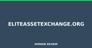 eliteassetexchange.org Review 2026 – Detailed Analysis