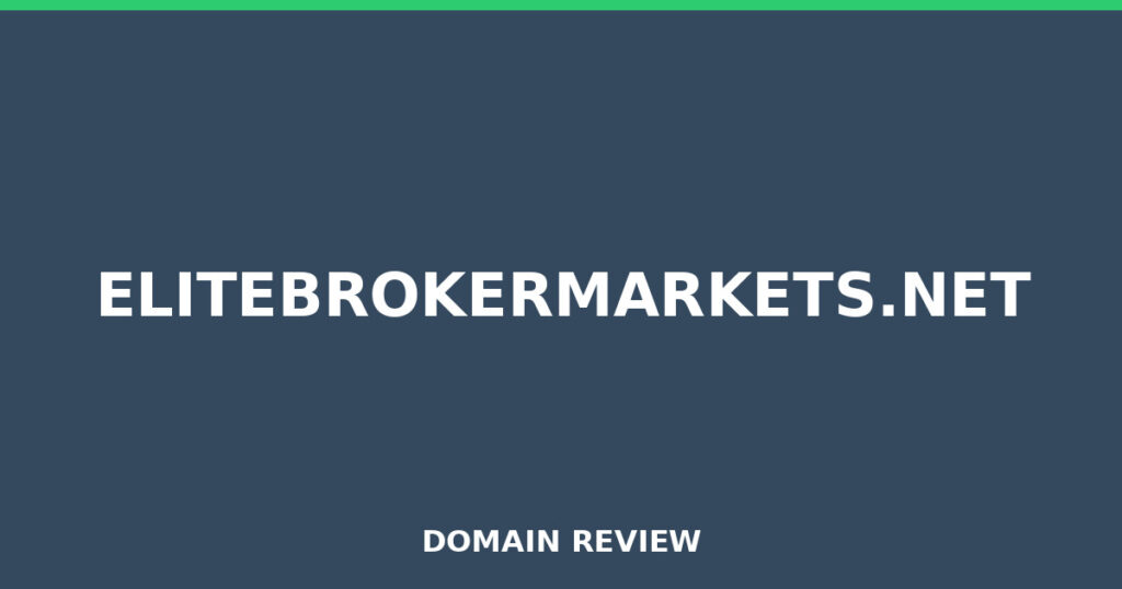 ELITEBROKERMARKETS.NET review 2026 - Domain review placeholder image for elitebrokermarkets.net