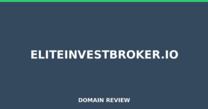 eliteinvestbroker.io 2026 Review – Legitimacy Check