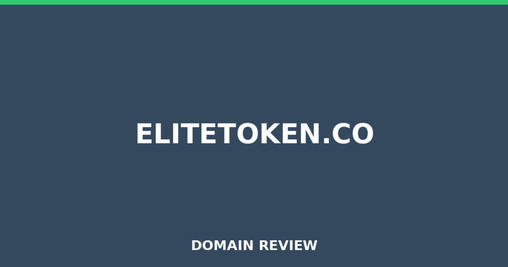 ELITETOKEN.CO review 2026 - Domain review placeholder image for elitetoken.co
