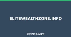 elitewealthzone.info 2026 Review – Legitimacy Check
