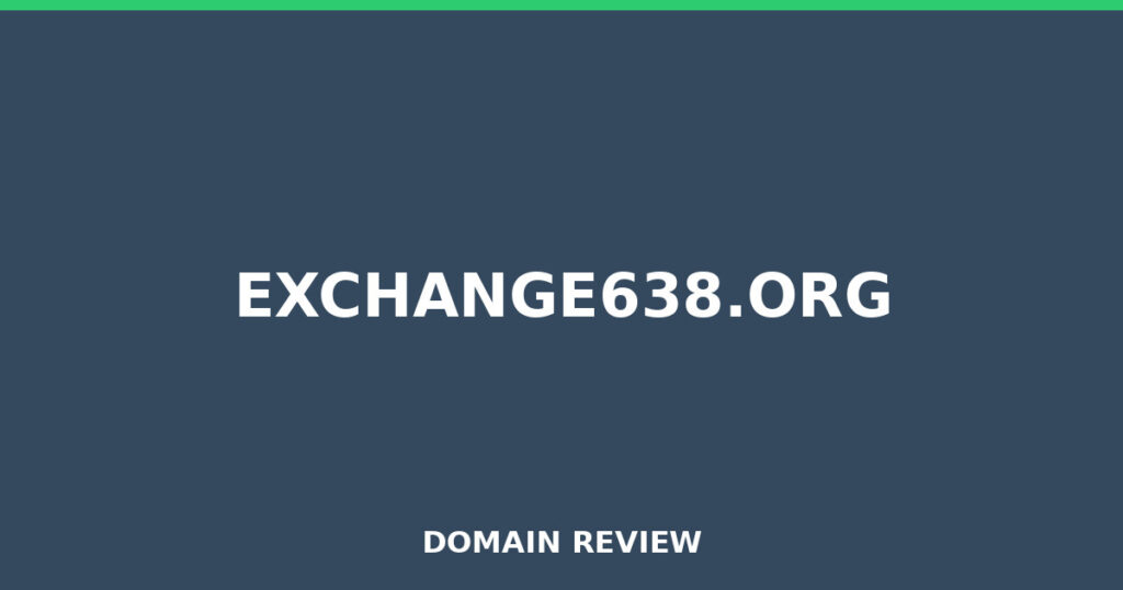 EXCHANGE638.ORG review 2026 - Domain review placeholder image for exchange638.org