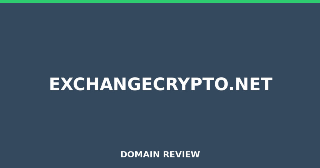 EXCHANGECRYPTO.NET review 2026 - Domain review placeholder image for exchangecrypto.net