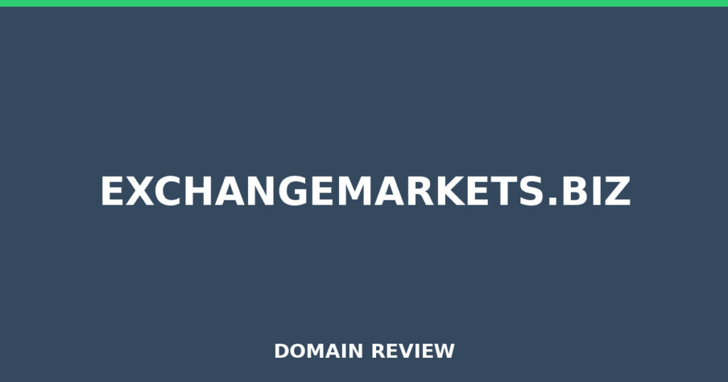 EXCHANGEMARKETS.BIZ review 2026 - Domain review placeholder image for exchangemarkets.biz