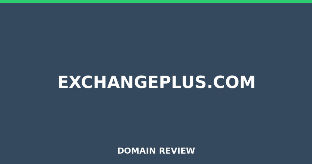 EXCHANGEPLUS.COM review 2026 - Domain review placeholder image for exchangeplus.com
