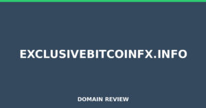 exclusivebitcoinfx.info Review 2026 – Detailed Analysis