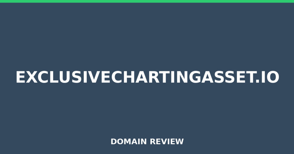 EXCLUSIVECHARTINGASSET.IO review 2026 - Domain review placeholder image for exclusivechartingasset.io