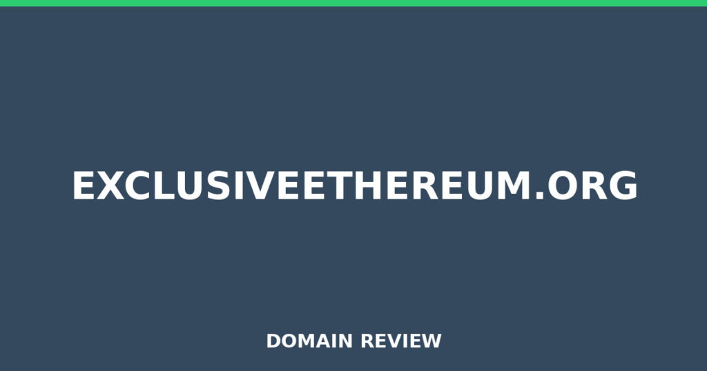 EXCLUSIVEETHEREUM.ORG review 2026 - Domain review placeholder image for exclusiveethereum.org