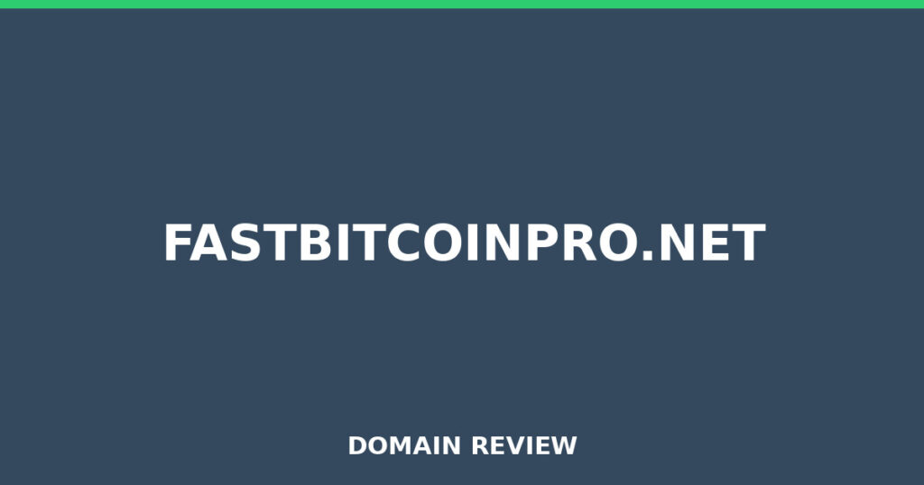 FASTBITCOINPRO.NET review 2026 - Domain review placeholder image for fastbitcoinpro.net