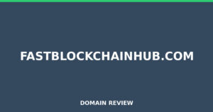 fastblockchainhub.com Review 2026 – Detailed Analysis