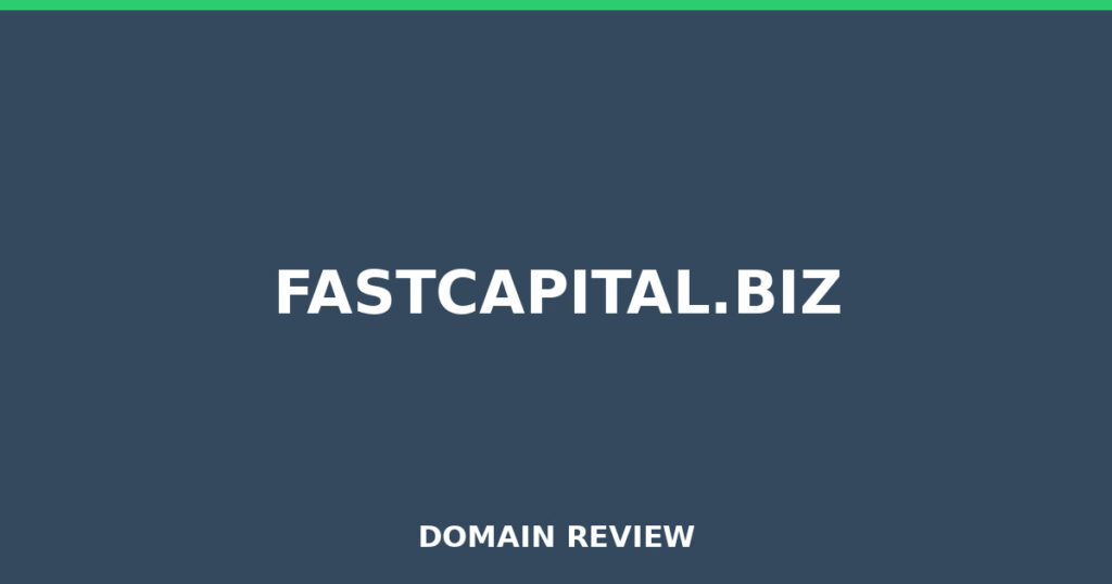FASTCAPITAL.BIZ review 2026 - Domain review placeholder image for fastcapital.biz