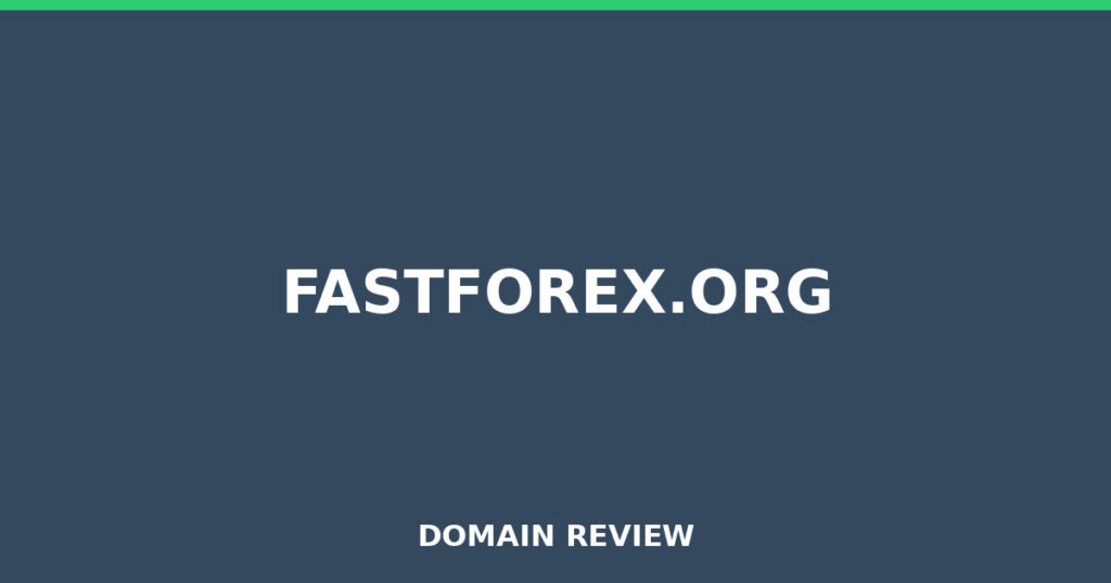 FASTFOREX.ORG review 2026 - Domain review placeholder image for fastforex.org